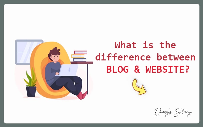 Blog và Website khác nhau như thế nào?