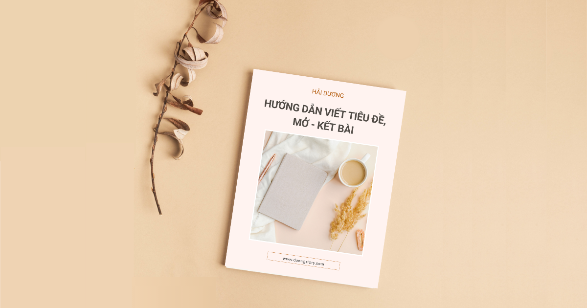 Ebook Hướng dẫn viết tiêu đề, mở – kết bài